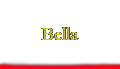 Bella