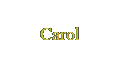 Carol